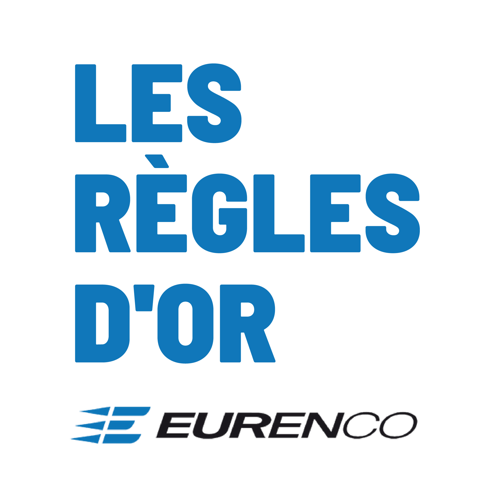 Les règles d'or - Travailleurs externes